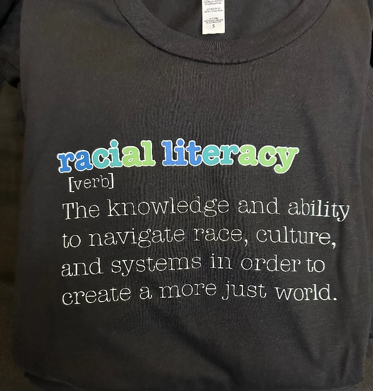 Women's Long Sleeve T-Shirts-Racial Literacy Definition T-Shirt