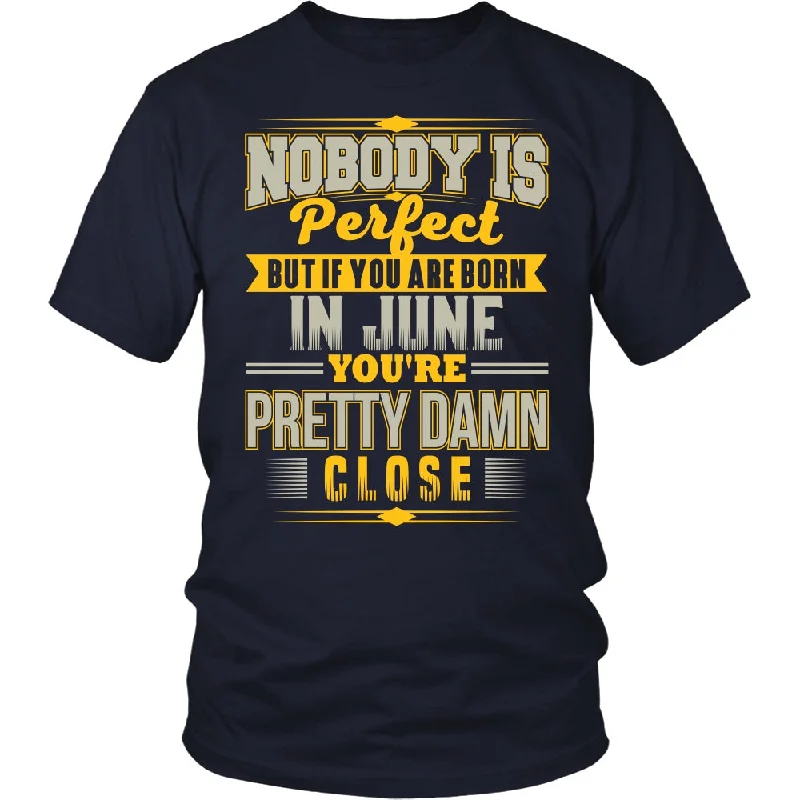 Women's Motivational T-Shirts-Nobody Is Perfect - Limited Edition Shirt For Men & Women