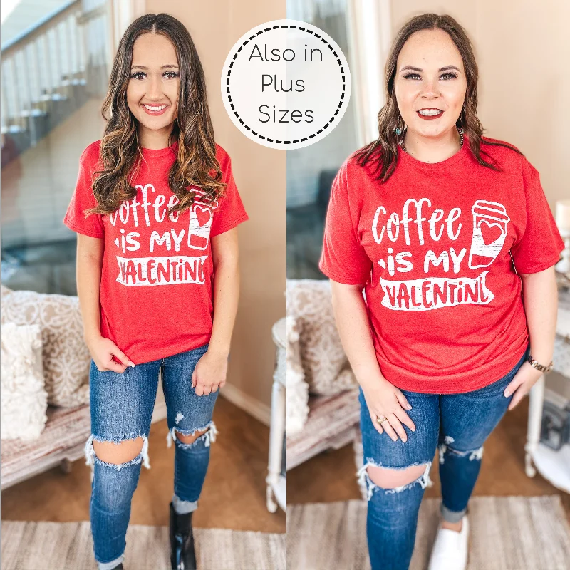 Women's Recycled Fabric T-Shirts-Coffee is My Valentine Short Sleeve Graphic Tee in Heather Red